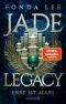 [The Green Bone Saga 03] • Jade Legacy · Ehre ist alles